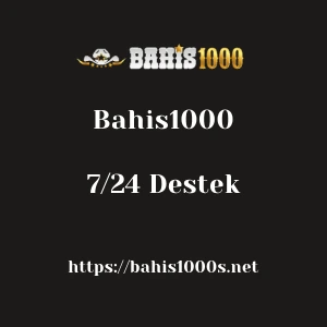 Bahis1000 7/24 Destek