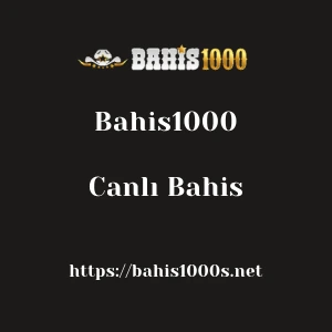 Bahis1000 Canlı Bahis