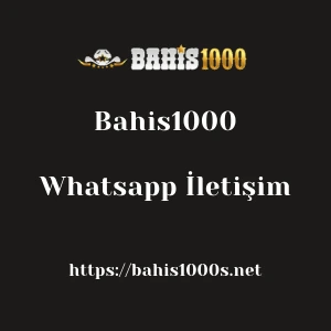 Bahis1000 Whatsapp İletişim